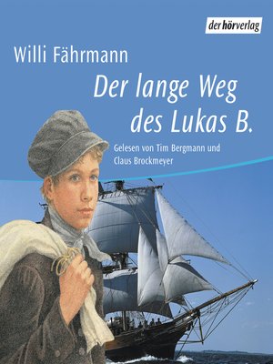 cover image of Der lange Weg des Lukas B.
